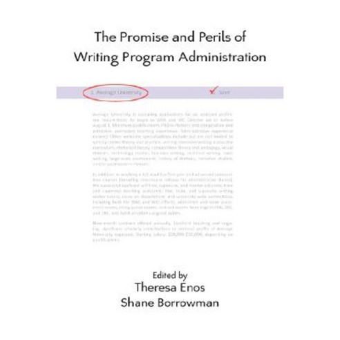 The Promise and Perils of Writing Program Administration Paperback, Parlor Press