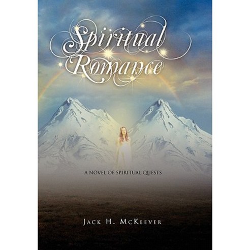 Spiritual Romance Paperback, Xlibris Corporation