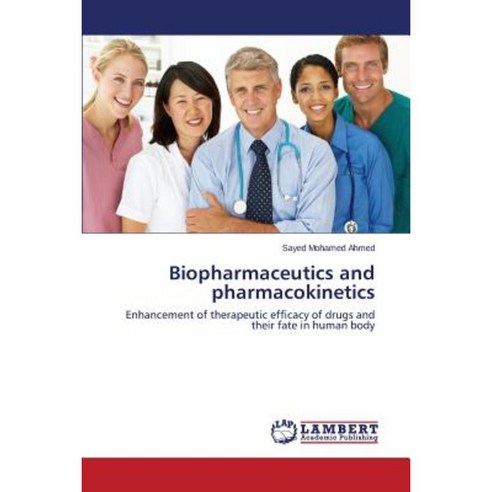 Biopharmaceutics and Pharmacokinetics Paperback, LAP Lambert Academic Publishing