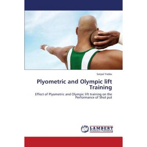 Plyometric and Olympic Lift Training Paperback, LAP Lambert Academic Publishing