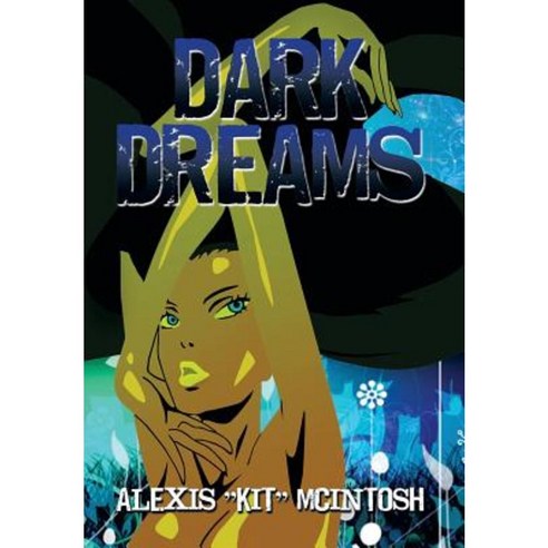 Dark Dreams Hardcover, Xlibris