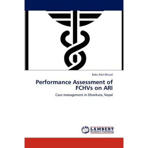 Performance Assessment of Fchvs on Ari Paperback, LAP Lambert Academic Publishing