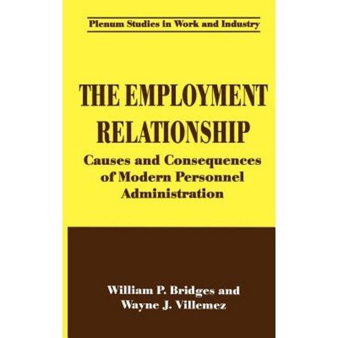 The Employment Relationship: Causes and Consequences of Modern Personnel Administration Hardcover, Springer