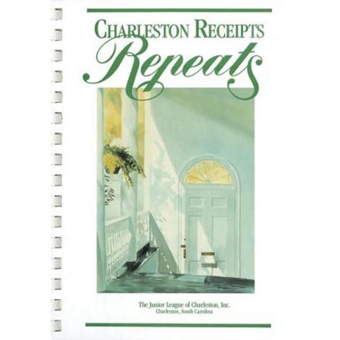 Charleston Receipts Repeats Spiral, Junior League of Charleston