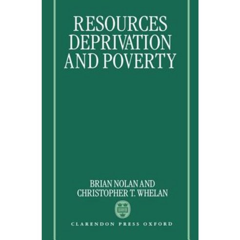 Resources Deprivation and Poverty Hardcover, OUP Oxford