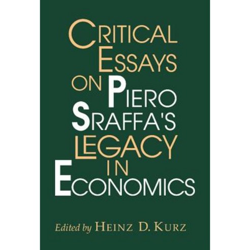 Critical Essays on Piero Sraffa''s Legacy in Economics Hardcover, Cambridge University Press