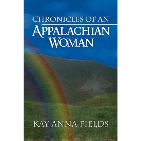 Chronicles of an Appalachian Woman Paperback, Xlibris Corporation