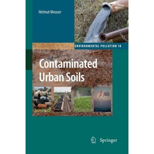 Contaminated Urban Soils Paperback, Springer