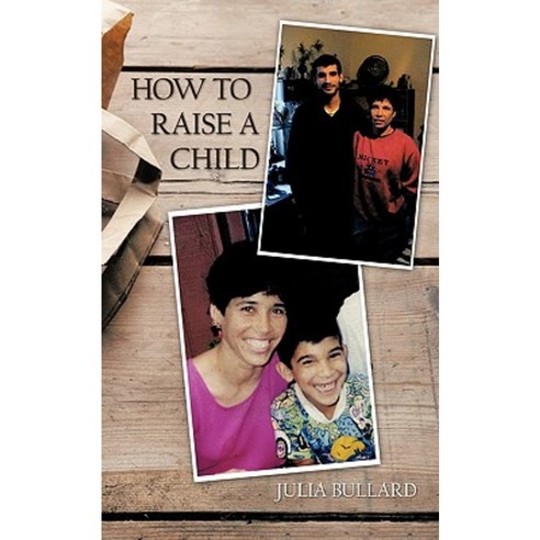 How to Raise a Child Paperback, Trafford Publishing