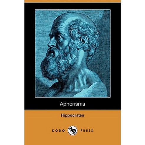 Aphorisms (Dodo Press) Paperback, Dodo Press