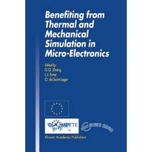 Benefiting from Thermal and Mechanical Simulation in Micro-Electronics Paperback, Springer