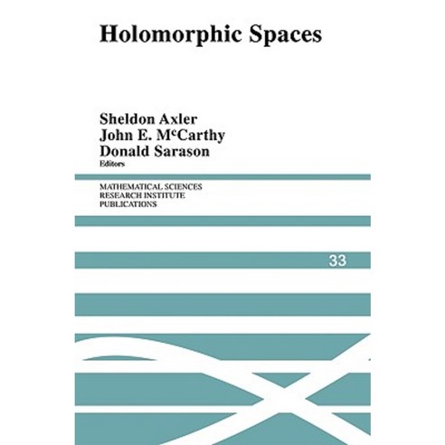 Holomorphic Spaces Hardcover, Cambridge University Press
