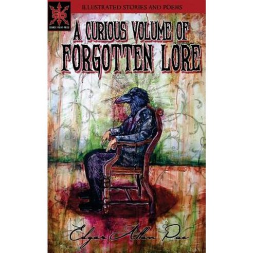 A Curious Volume of Forgotten Lore Paperback, Source Point Press