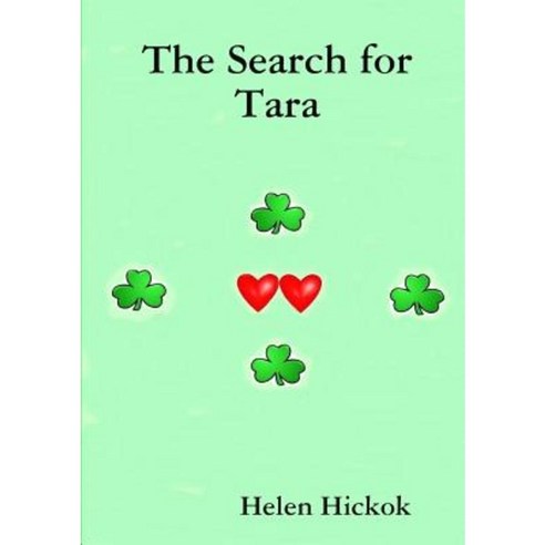 The Search for Tara Paperback, Lulu.com