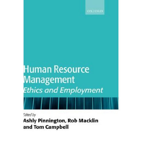 Human Resource Management: Ethics and Employment Hardcover, OUP Oxford