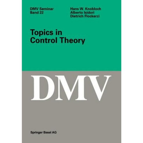 Topics in Control Theory Paperback, Birkhauser