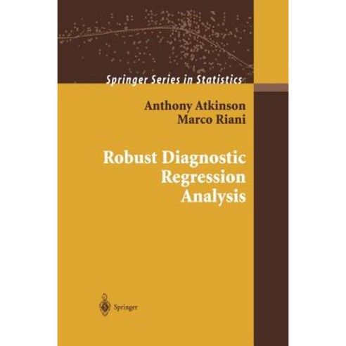 Robust Diagnostic Regression Analysis Paperback, Springer