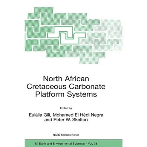 North African Cretaceous Carbonate Platform Systems Paperback, Springer