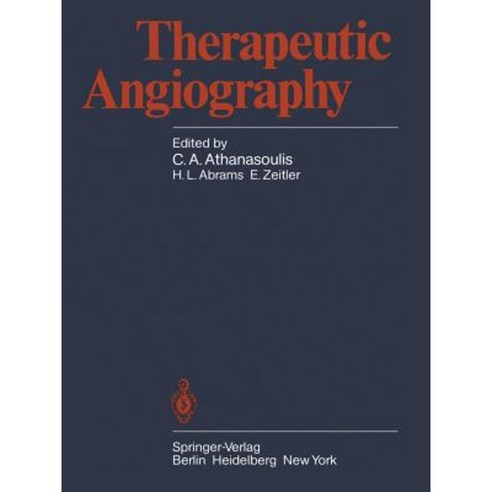 Therapeutic Angiography Paperback, Springer