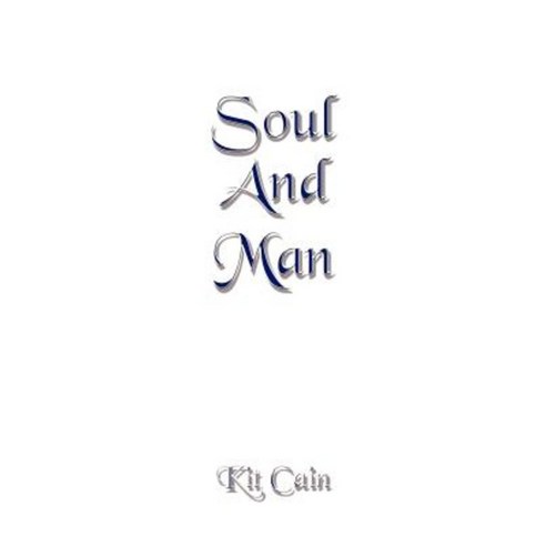 Soul and Man Paperback, Soulful Stories Publishing