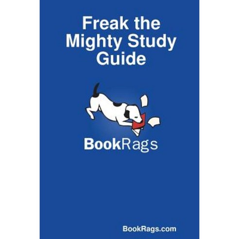 Freak the Mighty Study Guide Paperback, Lulu.com