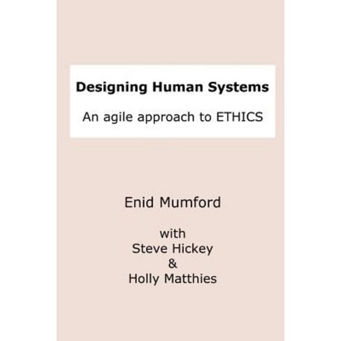 Designing Human Systems Paperback, Lulu.com
