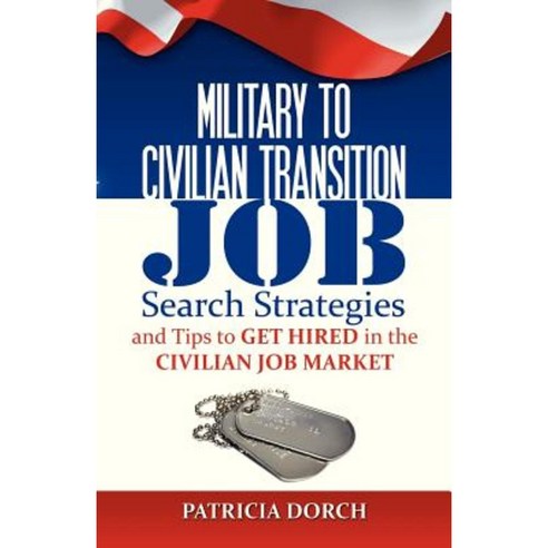 Military to Civilian Transition Paperback, Execu Dress