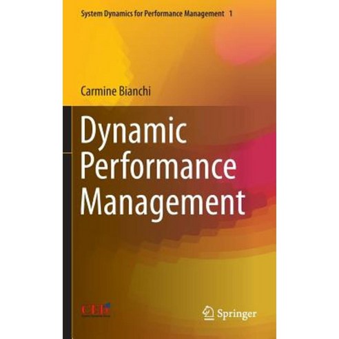 Dynamic Performance Management Hardcover, Springer