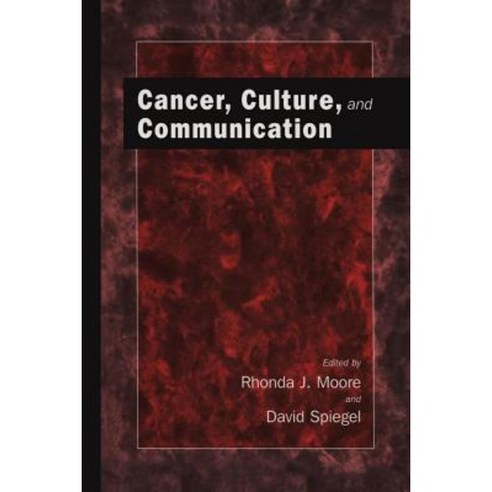 Cancer Culture and Communication Paperback, Springer