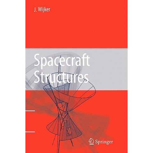Spacecraft Structures Paperback, Springer - 최저가 알림ㆍ특가 할인ㆍ가격비교 - 역대가
