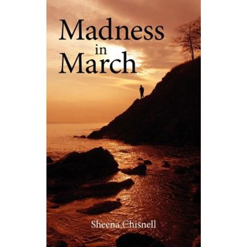 Madness in March Paperback, Authorhouse