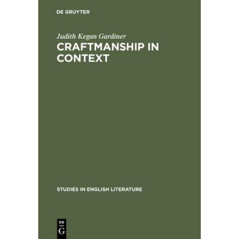 Craftmanship in Context: The Development of Ben Jonson''s Poetry Hardcover, de Gruyter