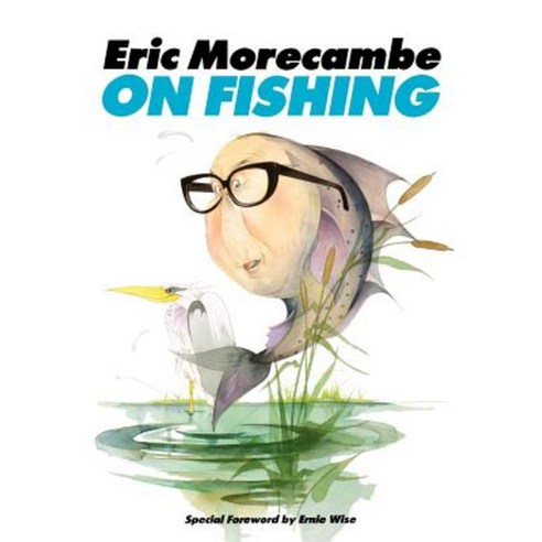 Eric Morecambe on Fishing Paperback, Retro Classics