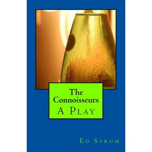 The Connoisseurs Paperback, Remdustpublishing