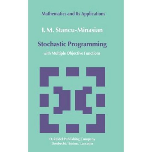 Stochastic Programming: With Multiple Objective Functions Hardcover, Springer