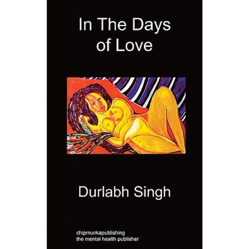 In the Days of Love Paperback, Chipmunka Publishing