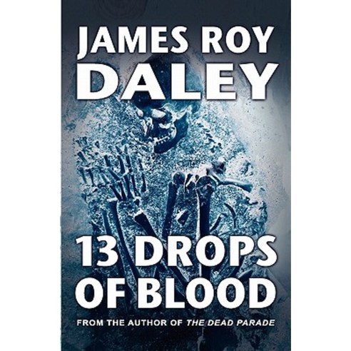 13 Drops of Blood Paperback, Books of the Dead