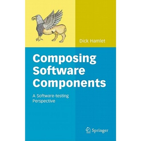 Composing Software Components: A Software-Testing Perspective Hardcover, Springer