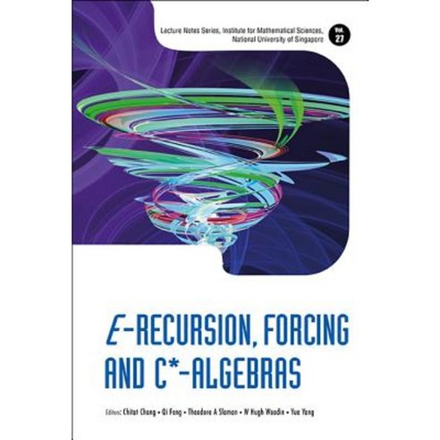 E-Recursion Forcing and C*-Algebras Paperback, World Scientific Publishing Company