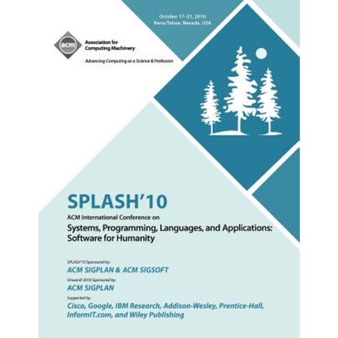 Splash 10: ACM Conference on Systems Programming Languages and Applications Paperback