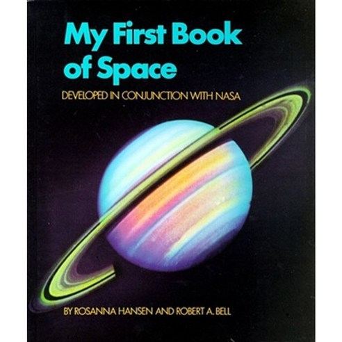 My First Book of Space: Developed in Conjunction with NASA Hardcover, Simon & Schuster Books for Young Readers