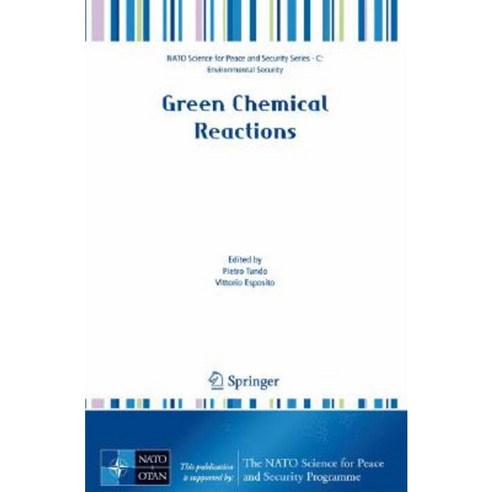 Green Chemical Reactions Paperback, Springer