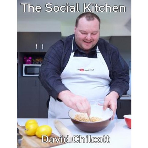The Social Kitchen Paperback, Lulu.com