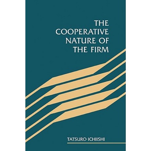 The Cooperative Nature of the Firm Paperback, Cambridge University Press