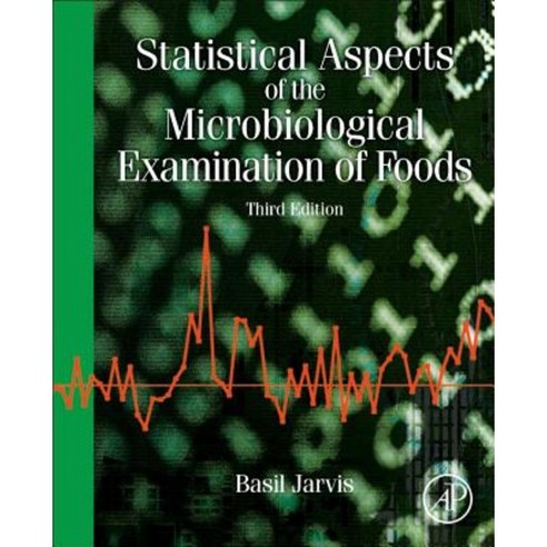 Statistical Aspects of the Microbiological Examination of Foods Paperback, Academic Press