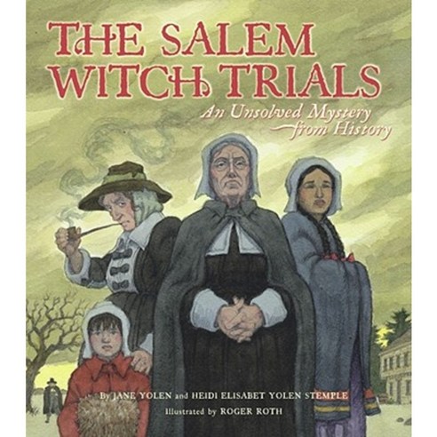 The Salem Witch Trials: An Unsolved Mystery from History Hardcover, Simon & Schuster Books for Young Readers