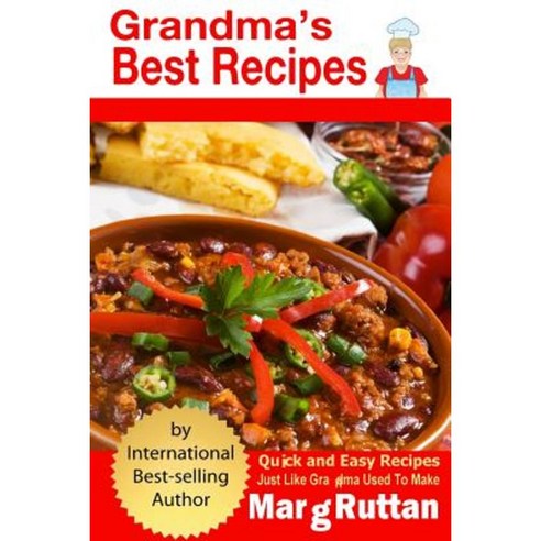 Grandma''s Best Recipes Paperback, Blue Jeans Publishing (AB)
