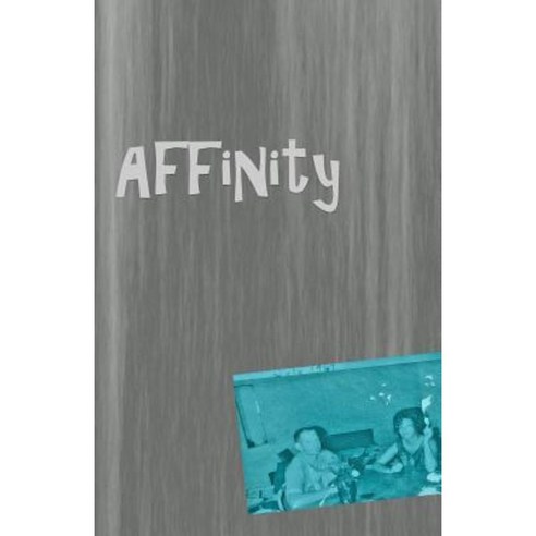Affinity: An Anthology Paperback, 67 Press