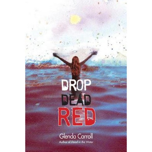 Drop Dead Red Paperback, Glenda Carroll