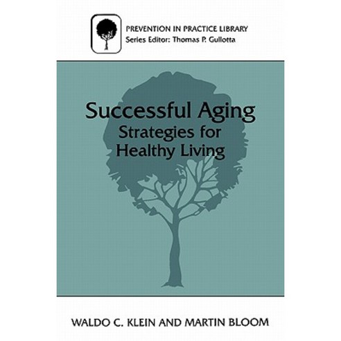 Successful Aging: Strategies for Healthy Living Paperback, Springer